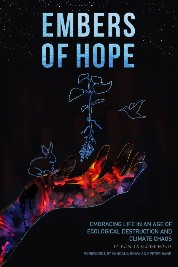Embers of Hope, Embracing Life in an Age of Ecological Destruction and Climate Chaos, book cover