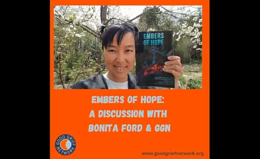 Good Grief Network interview with Bonita Eloise Ford about Embers of Hope